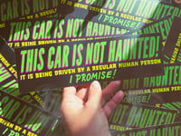 Image 1 of NOT HAUNTED Bumper Sticker