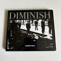 Diminish - Career Man