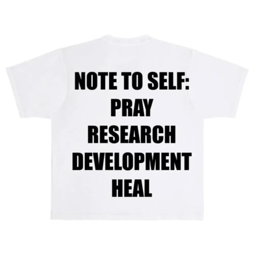 Image of R&D Note to Self Tee