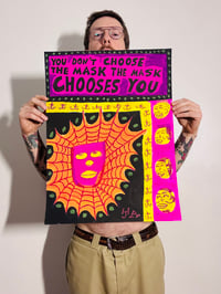 Image 1 of You Don’t Choose The Mask The Mask Chooses You