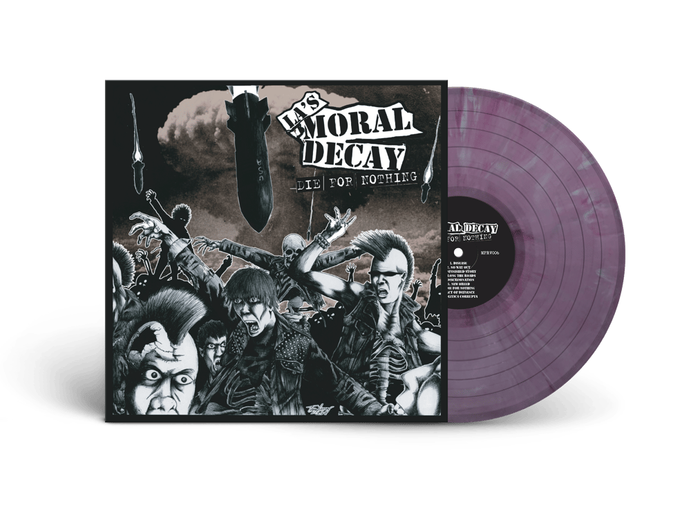 LA’s Moral Decay - Die For Nothing (12’ LP) 