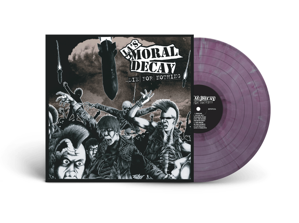 LA’s Moral Decay - Die For Nothing (12’ LP) 