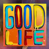 GOOD LIFE
