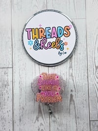 That sounds like a you problem 