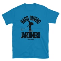 Image 13 of EL JARDINERO HARD DINERO ZTG - TEE