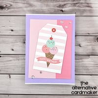 Happy Birthday - Ice Cream Themed Birthday Card