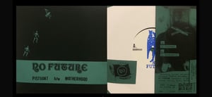 Image of No Future - Pistvakt b/w Motherhood 7" single