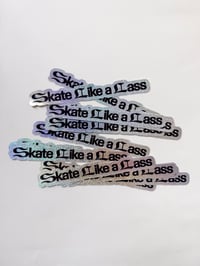 Image 2 of Skate Like a Lass - Skateboard Stickers