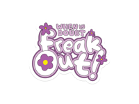 Image 2 of When In Doubt Freak Out Die Cut Vinyl Sticker