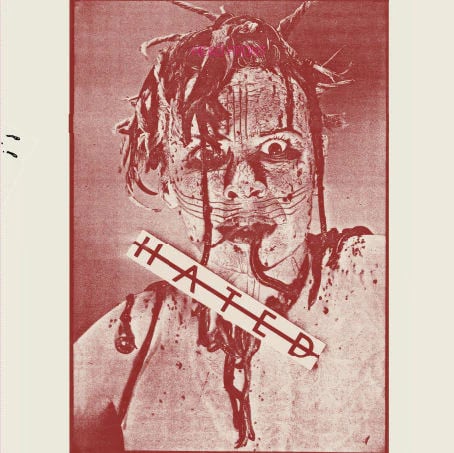 Image of Hated - Bad Attitude 79 to 83 (7"s and demos) Lp
