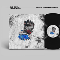 Old Soul,Young Spirit (10 Year Anniversary Edition) [Vinyl] [PreOrder]