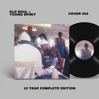 Old Soul,Young Spirit (10 Year Anniversary Edition) - Cover 002 [Vinyl][PreOrder]