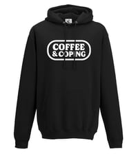 Coffee and Coping Hoody