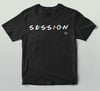 Session Friend Tee