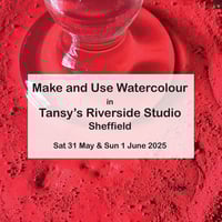 Image 1 of Make and Use Watercolour - SHEFFIELD - 31 May and 1 Jun 2025