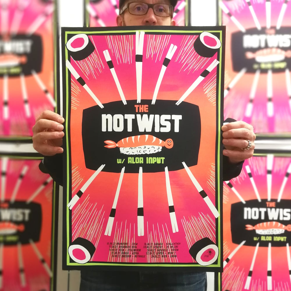 THE NOTWIST <br>(TOUR 2022 w/ ALOA INPUT) <br>GIGPOSTER