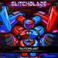 Image 1 of GLITCHBLADE - Print