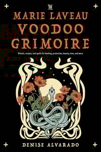 Marie Laveau Voodoo Grimoire