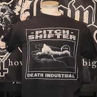 Pitch Shifter "Death industrial" shirt