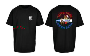 Image of Black Edition: UP X Random Above Reason "WE LOVE TAGS AND HATE NAZIS" Shirt