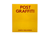 POST GRAFFITI – SIMPLY DELIVERED