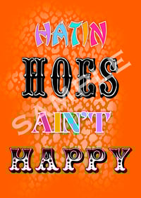 HATIN’ HOES 