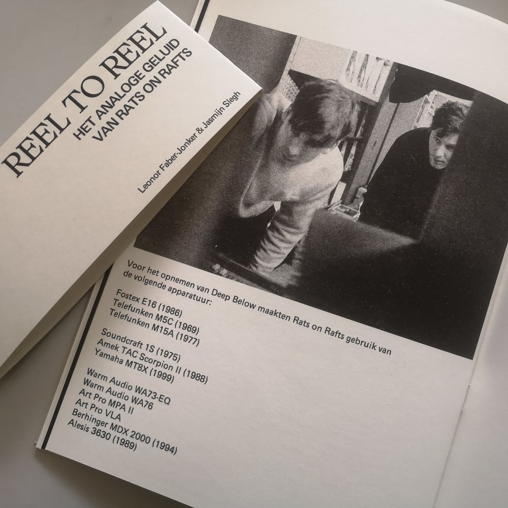 Reel to Reel - Het analoge geluid van Rats on Rafts  - Ltd. Edition Zine