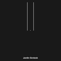 Image 1 of Jardin Grotesk - 1.1 7"