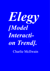 Elegy [Model Interaction Trend]
