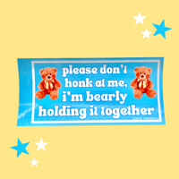 Image 1 of Bearly Holding It Together Bumper Sticker