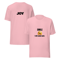 Image 4 of SMILE, I will smile back t-shirt front/back