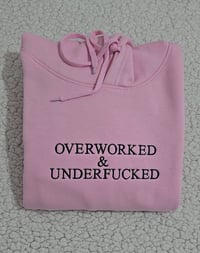 Image 6 of OVERWORKED HOODIE/SWEATER