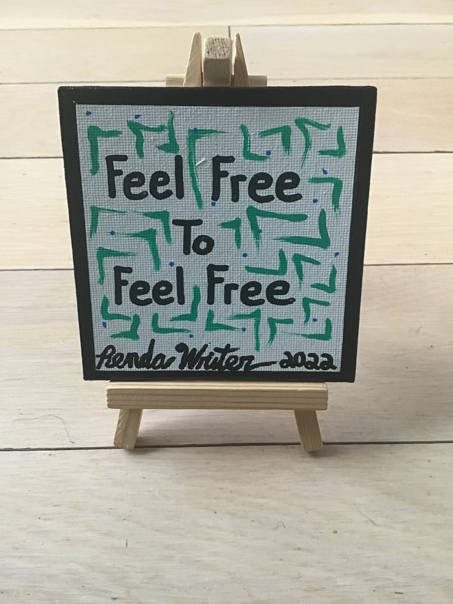 4” x 4” Canvas Panel with Easel • Feel Free to Feel Free