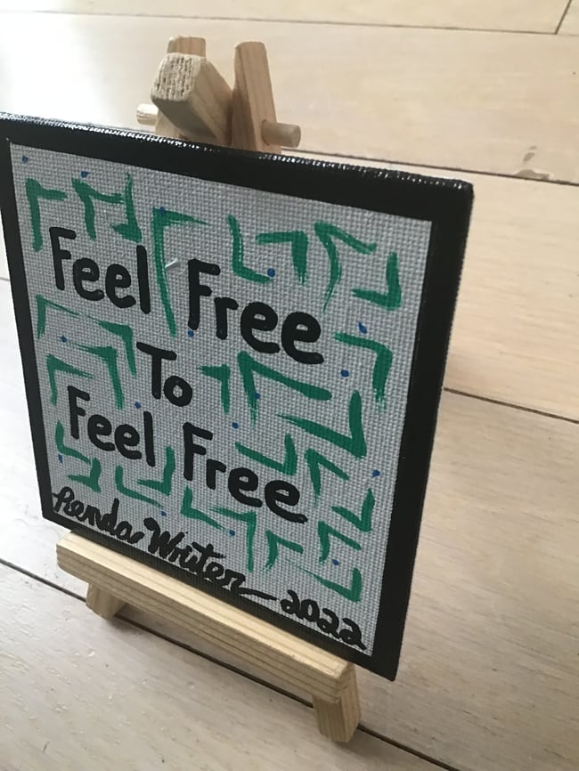 4” x 4” Canvas Panel with Easel • Feel Free to Feel Free