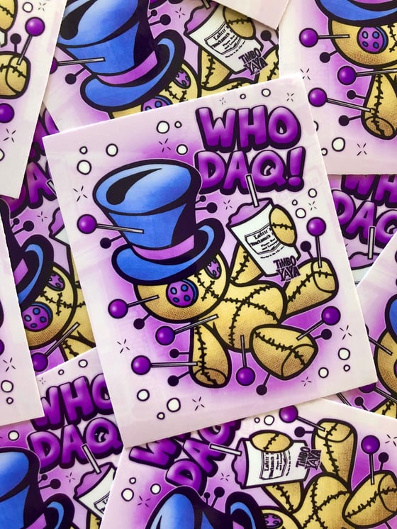 Image of “WHO DAQ” Sticker
