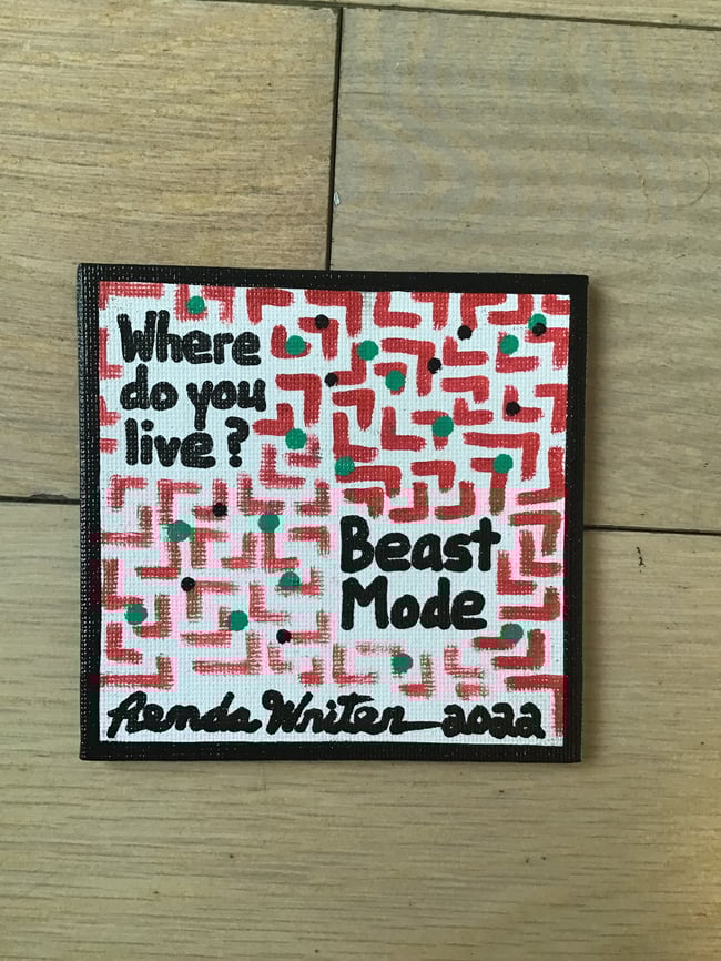 4” x 4” Canvas Panel with Easel • Where do you live?   Beast Mode
