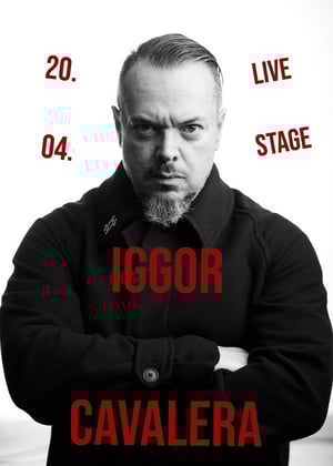 Image of IGGOR CAVALERA // supported by: HOOLSHOPPER - 20.04.2025