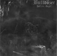 Image 3 of BULLDOZER - The Final Separation CD w/ BONUS FALLEN ANGEL EP