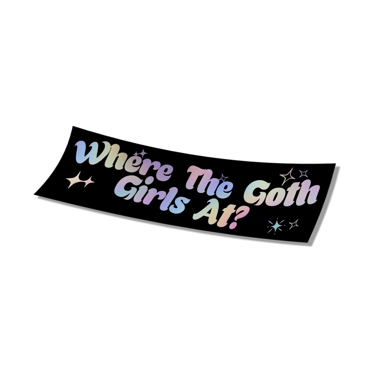 Image of Where The Goth Girls At Sticker 