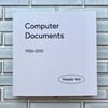 Computer Documents (1950-2010) by Masala Noir