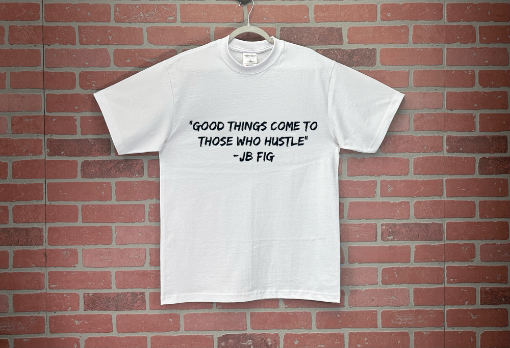 Image of JB FIG Quote (White)