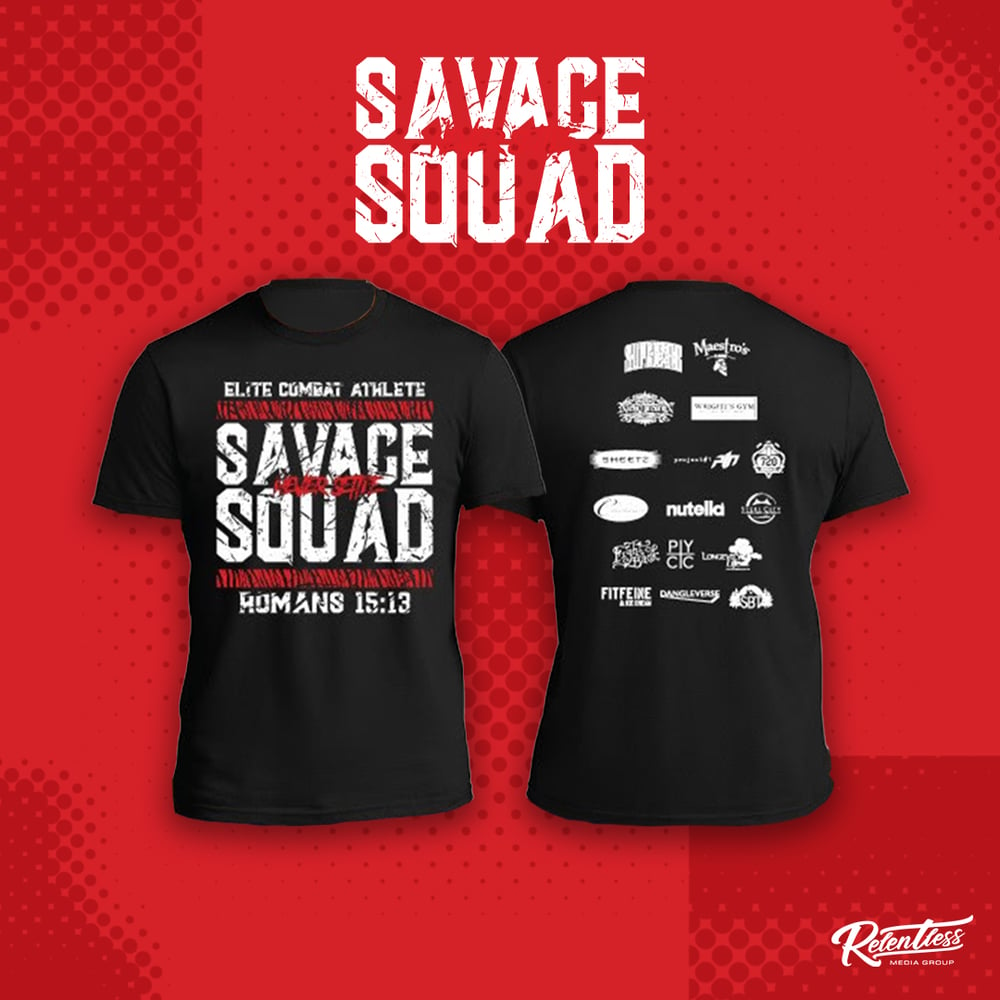 Image of Savage Squad shirt