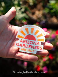 Image 2 of Arizona Gardeners Are Hot Sticker