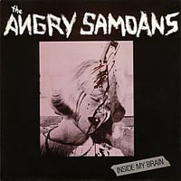 Angry Samoans - "Inside My Brain" Lp  (clear vinyl)