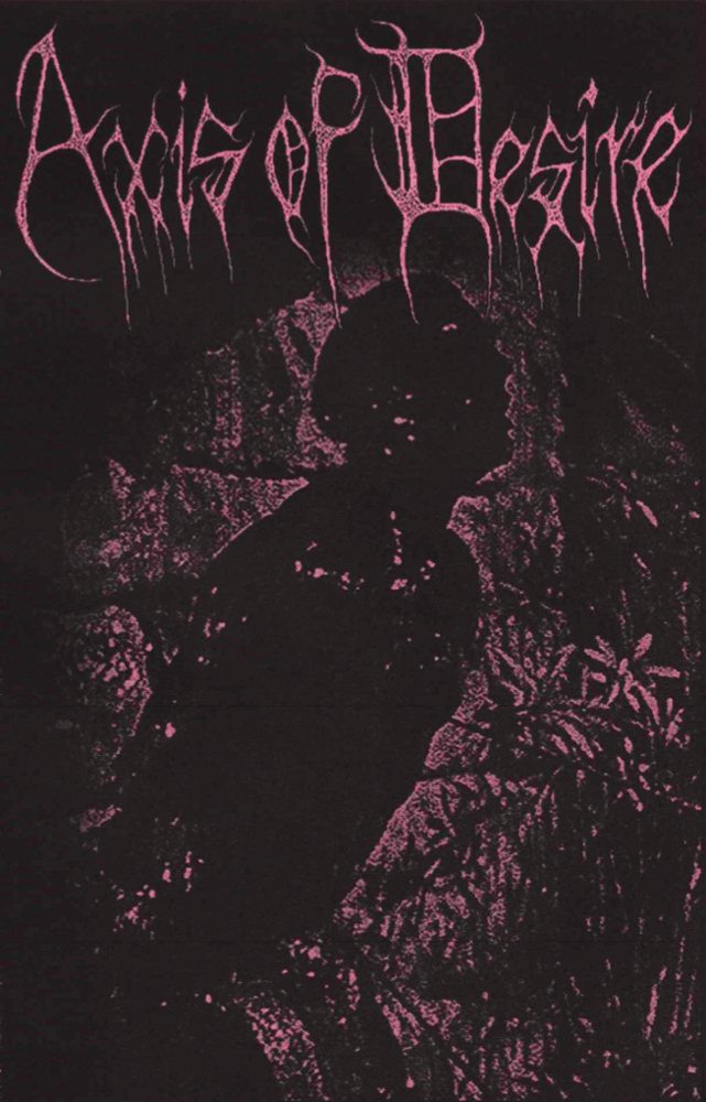 Image of Axis of Desire - Demo MMXXV