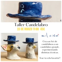 Image 1 of TALLER CANDELABRO - 23 de marzo - 11:00