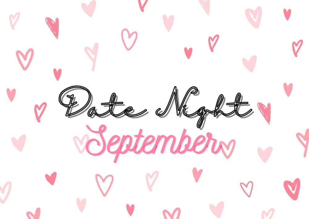 Image of Date Night September