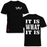 Image 7 of It Is What It Is Tee