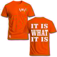 Image 8 of It Is What It Is Tee