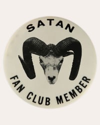 Image 1 of SATAN FAN CLUB MEMBER - DIY Button